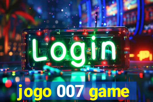 jogo 007 game